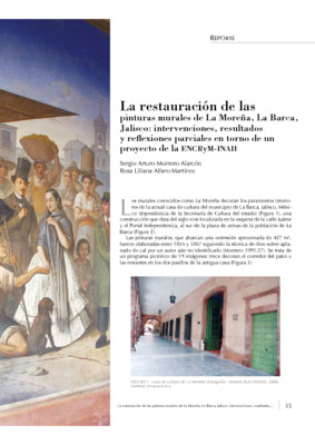 La restauración de las pinturas murales de La Moreña, La Barca, Jalisco: intervenciones, resultados y reflexiones parciales en torno de un proyecto de la ENCRyM-INAH