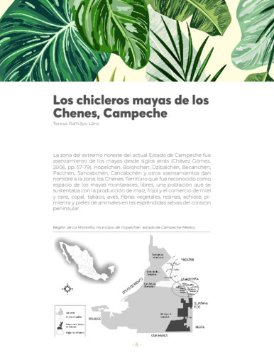 Los chicleros mayas de los Chenes, Campeche