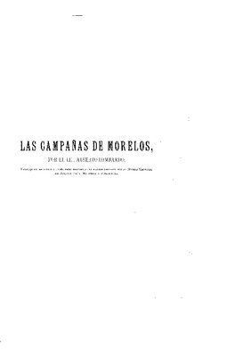 Las campañas de Morelos.