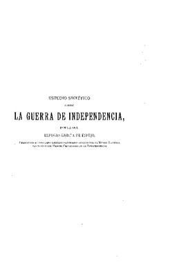 Estudio sintético sobre la Guerra de Independencia.