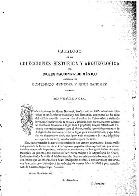 Catálogo de las colecciones históricas y arqueológicas del Museo Nacional de México.