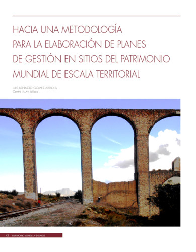 Hacia una metodología para la elaboración de planes de gestión en sitios del patrimonio mundial de escala territorial