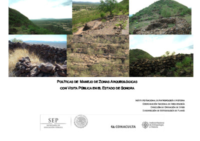 Políticas de Manejo de Zonas Arqueológicas con Visita Pública, Sonora