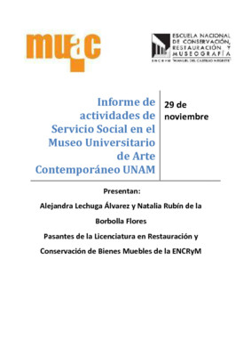 Informe de las actividades de Servicio Social en el Museo Universitario de Arte Contemporáneo UNAM