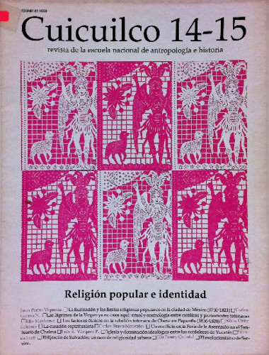 Cuicuilco Revista de la Escuela Nacional de Antropología e Historia. Segunda época Vol. 4 Núm. 14-15 (1984)