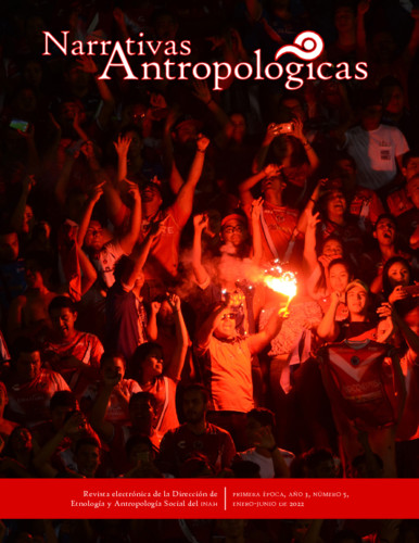 Narrativas Antropológicas Núm. 5 (2022)