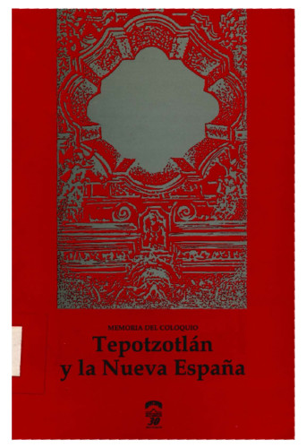 Tepotzotlán y la Nueva España