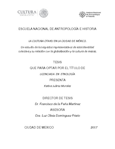 La cultura otaku en la ciudad de México. Un estudio de los espacios representativos de esta identidad colectiva y su relación con la globalización y la cultura de masas