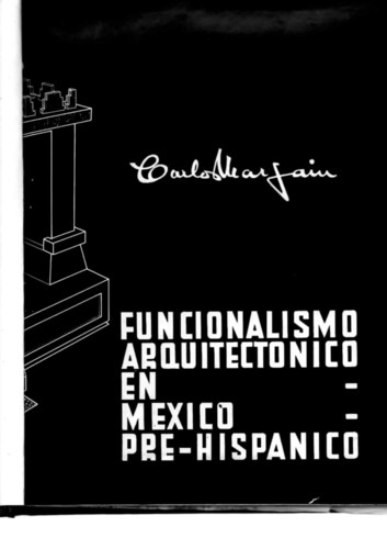 Funcionalismo arquitectónico del México prehispánico