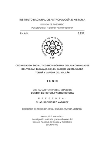 Organización social y cosmovisión MAM de las comunidades del volcán tacana (S. XXI) el caso de Unión Juárez, Tonina y la Vega del Volcán