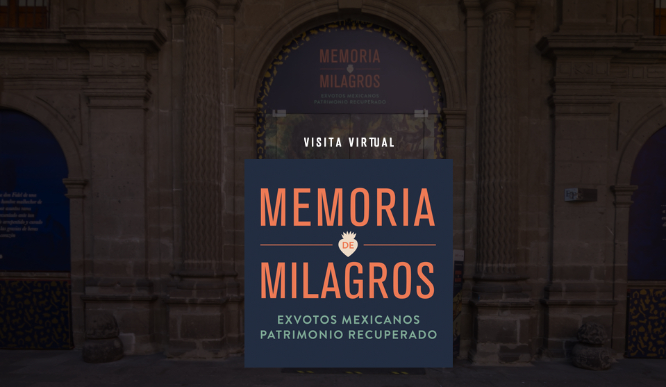 Memoria de milagros. Ex votos Mexicanos Patrimonio Recuperado