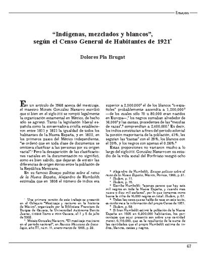 “Indígenas, mezclados y blancos”, según el Censo General de Habitantes de 1921