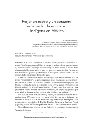 Forjar un rostro y un corazón: medio siglo de educación indígena en México