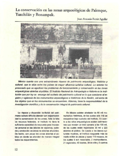 La conservación en las zonas arqueológicas de Palenque, Yaxchilán y Bonampak