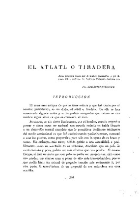 El atlatl o tiradera.