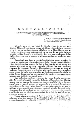 Quetzalcóatl.- Los dos templos que sucesivamente tuvo en Cholula, estado de Puebla.