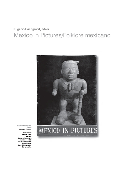 Mexico in Pictures/Folklore mexicano