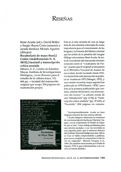 René Acuña (ed.); David Bolles y Sergio Reyes Coria (asesoría y ayuda técnica); Moisés Aguirre (dibujos), Bocabulario de maya thant [;] Codex vindobonensis N. S. 3833[;] facsímil y transcripción crítica anotada, México, D. F., Centro de Estudios Mayas...