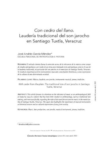 Con cedro del llano. Laudería tradicional del son jarocho en Santiago Tuxtla, Veracruz