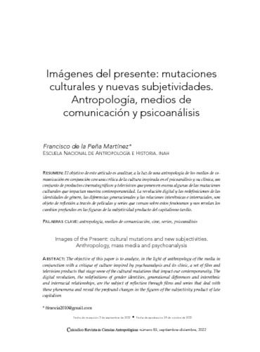 Imágenes del presente: mutaciones culturales y nuevas subjetividades. Antropología, medios de comunicación y psicoanálisis