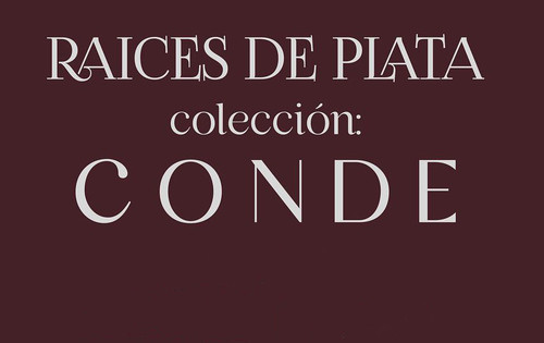 Raíces de plata. Colección Conde