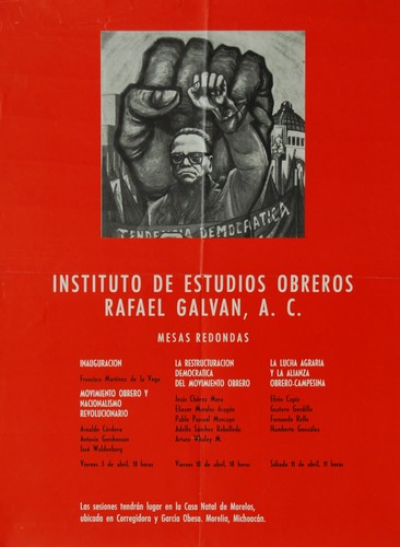 Instituto de Estudios Obreros Rafael Galván, Mesas Redondas.