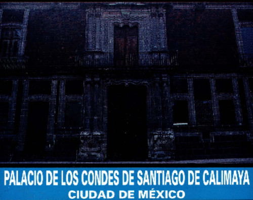 Palacio de los Condes de Santiago de Calimaya