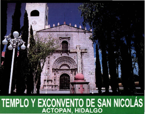Templo y Exconvento de San Nicolás