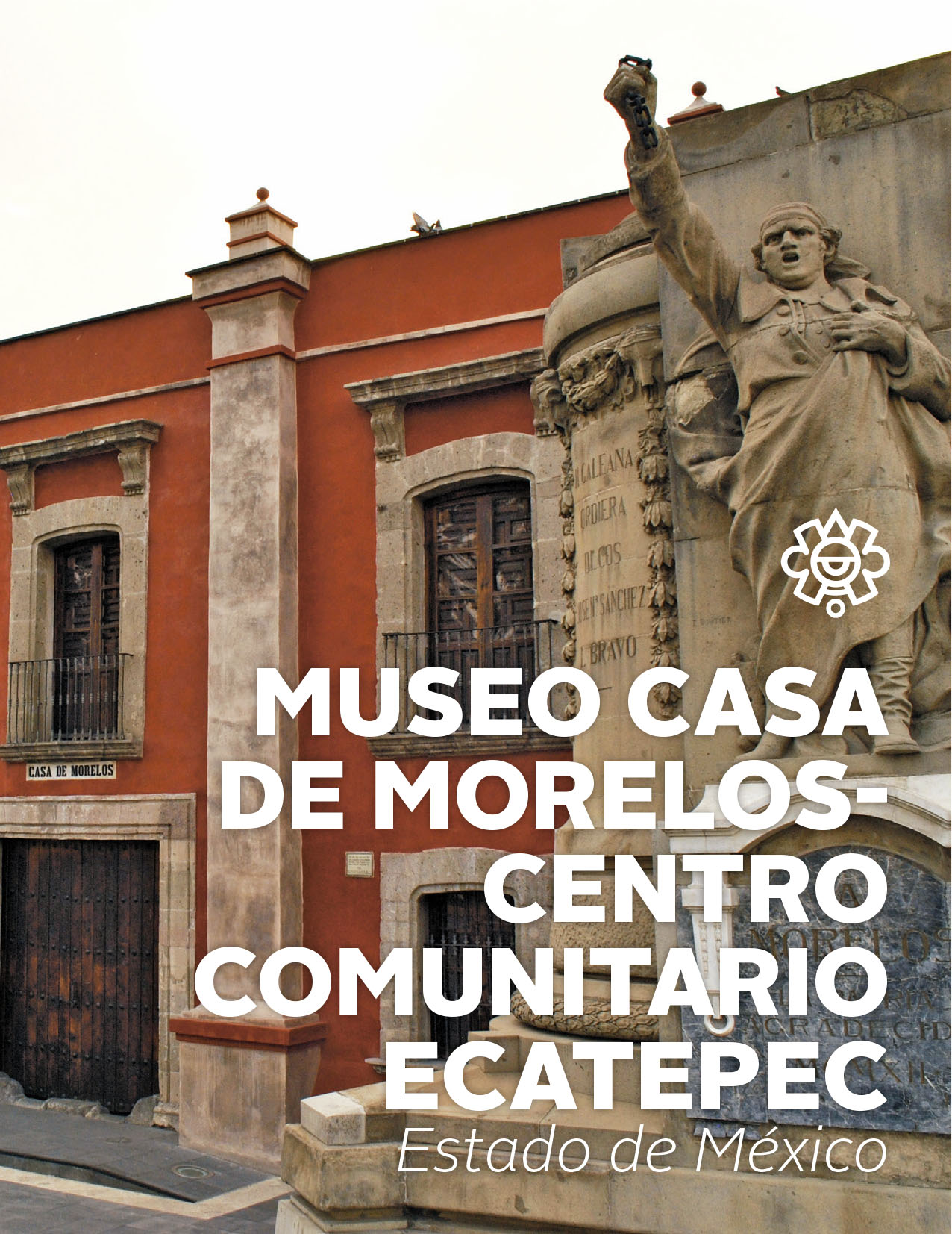 Museo Casa de Morelos Centro Comunitario Ecatepec