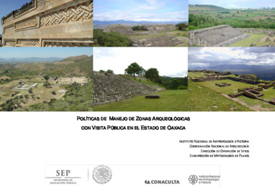 Políticas de Manejo de Zonas Arqueológicas con Visita Pública, Oaxaca