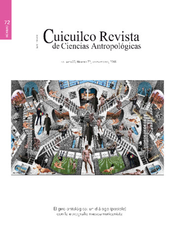 Cuicuilco Vol. 25 Num. 72 (2018) El giro ontológico: un diálogo (posible) con la etnografía mesoamericanista