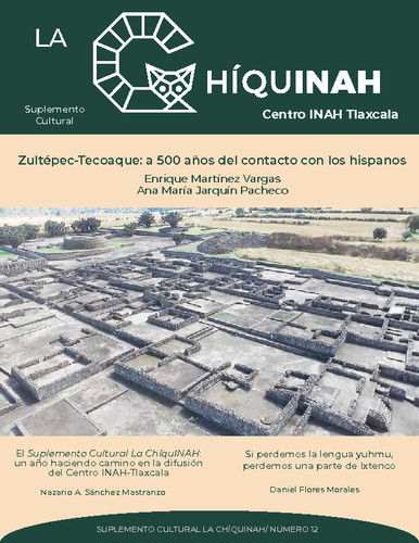La Chíquinah. Suplemento cultural Centro INAH Tlaxcala Núm. 12 (2021)