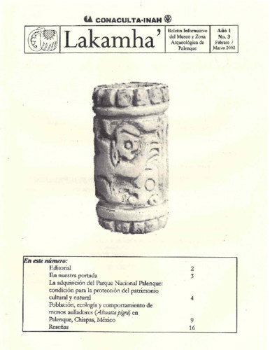 Lakamha'. Boletín informativo del Museo de Sitio y la Zona Arqueológica de Palenque. Núm. 3 (2002)