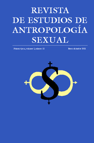 Revista de Estudios de Antropología Sexual Vol. 1 Núm. 12 (2021)