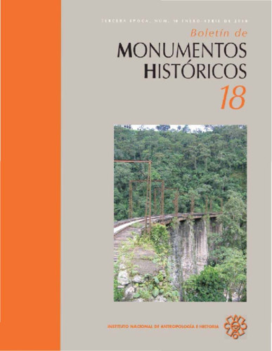 Boletín de Monumentos Históricos Núm. 18 (2010) (Tercera Época)