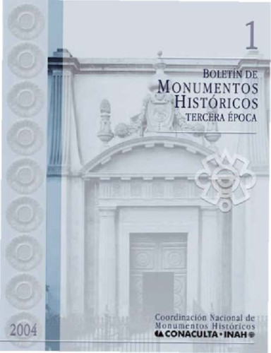 Boletín de Monumentos Históricos -  Num. 1 (2004) Tercera Época)