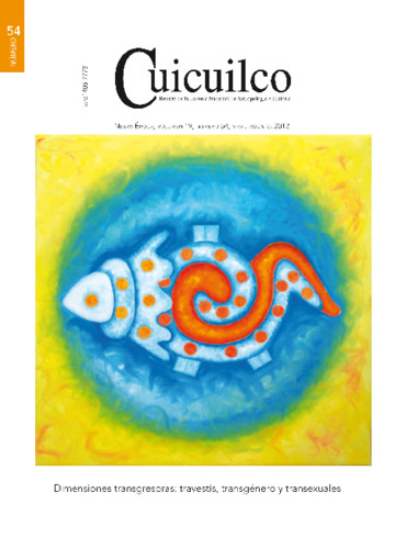 Cuicuilco Vol. 19 Num. 54 (2012) Dimensiones transgresoras: travestis, transgénero y transexuales