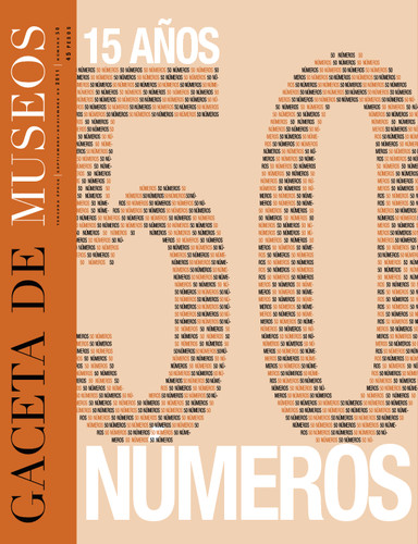 Gaceta de Museos -  Num. 50 (2011) 15 años 50 números