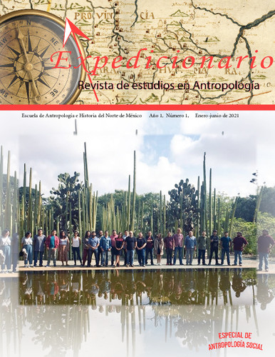 Expedicionario, Revista de Estudios en Antropología. Especial de Antropología Social. Nueva Época. Núm. 1 (2021)