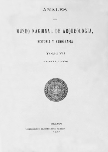 Anales del Museo Nacional de Arqueología, Historia y Etnografía. Num. 24 Tomo VII (1931) Cuarta Época (1922-1933)