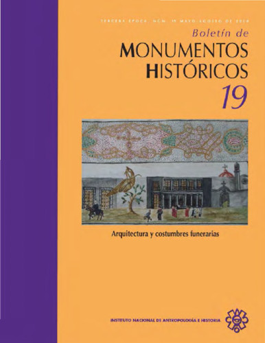 Boletín de Monumentos Históricos Núm. 19 (2010) Arquitectura y costumbres funerarias
