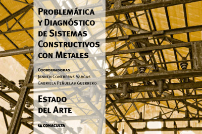 Problemática y diagnóstico de sistemas constructivos con metales