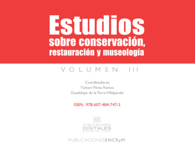 Estudios sobre conservación, restauración y museología III