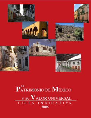 El Patrimonio de México y su valor universal