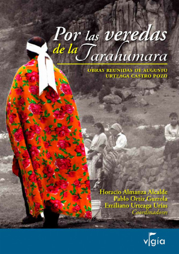 Por las veredas de la Tarahumara