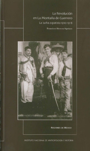La Revolución en La Montaña de Guerrero