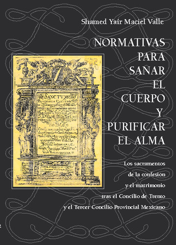 Normativas para sanar el cuerpo y purificar el alma