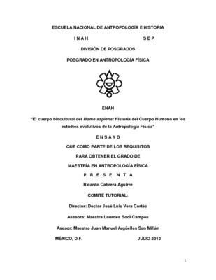 El cuerpo biocultural del homo sapiens : historia del cuerpo humano en los estudios evolutivos de la Antropología Física
