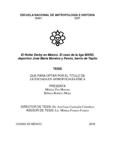 El roller derby en México. El caso de la liga MXRD, deportivo José María Morelos y Pavón, barrio de Tepito