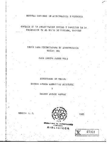 Cambios en la organización social y familiar de la producción en el ejido de Yaxcaba, Yucatán